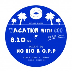 Vacation with O.P.P