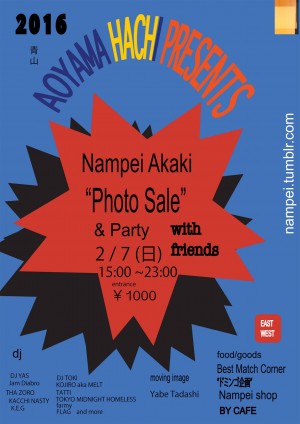 Nampei Akaki “Photo Sale”  & Party with friends
