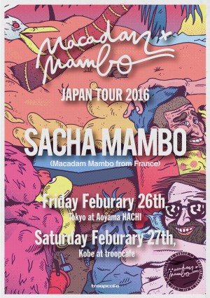Macadam Mambo Japan Tour in TOKYO