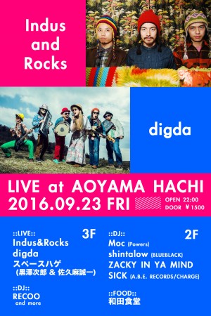 ”Indus&Rocks” and ”digda” LIVE!!