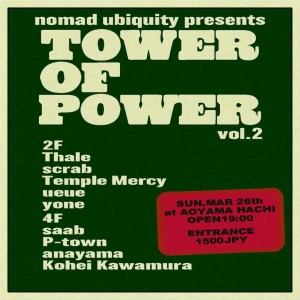 nomad ubiquity presents “Tower of Power Vol2”