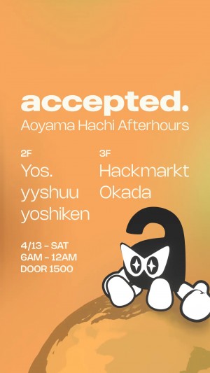 accepted. afterhours