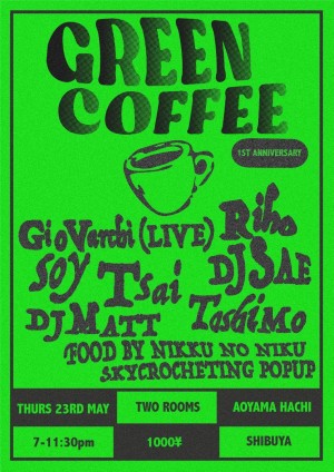 Green Coffee 1st Anniversary