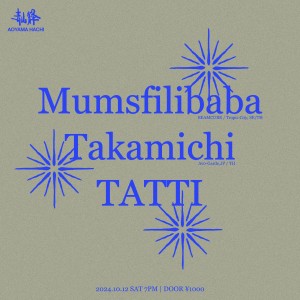 Mumsfilibaba / Takamichi / TATTI