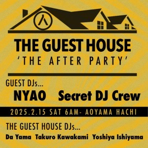 THE GUEST HOUSE presents “THE AFTER PARTY”