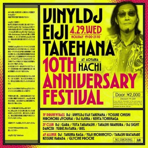 vinylDJ Eiji Takehana 10th Anniversary Festival